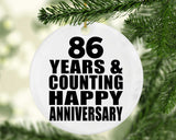 Happy 86th Anniversary 86 Years & Counting - Circle Ornament