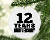 12th Anniversary 12 Years - Circle Ornament