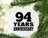 94th Anniversary 94 Years - Circle Ornament