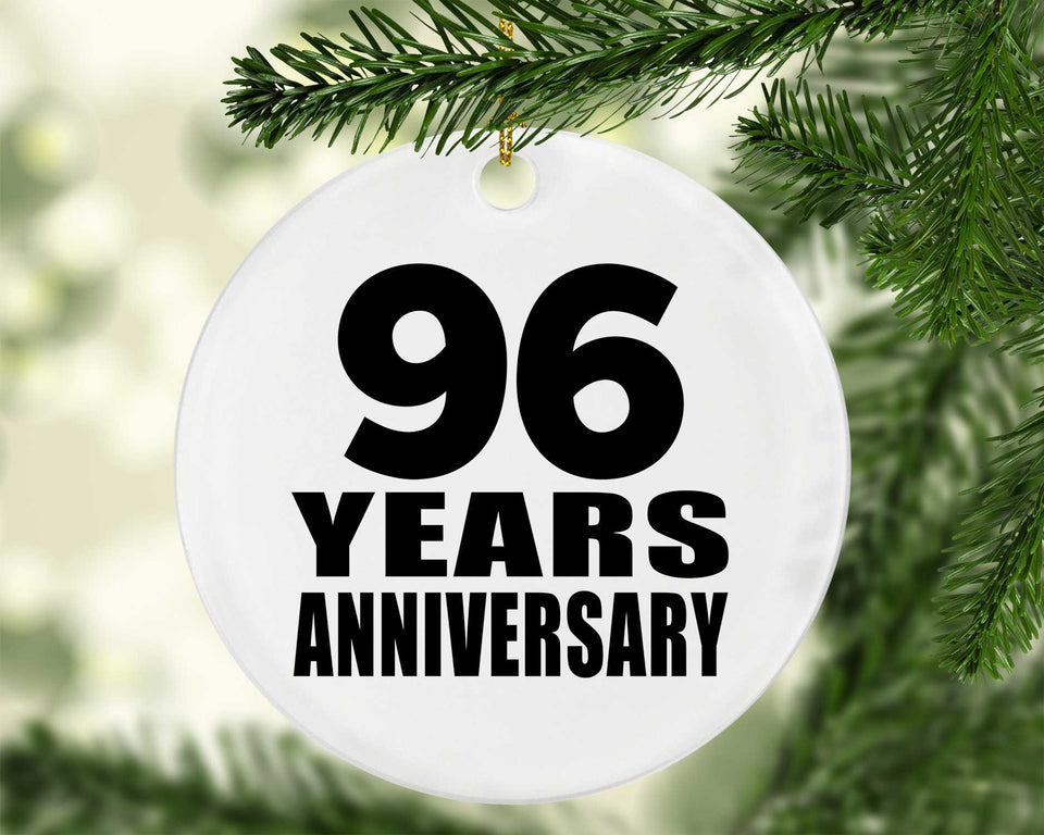 96th Anniversary 96 Years - Circle Ornament