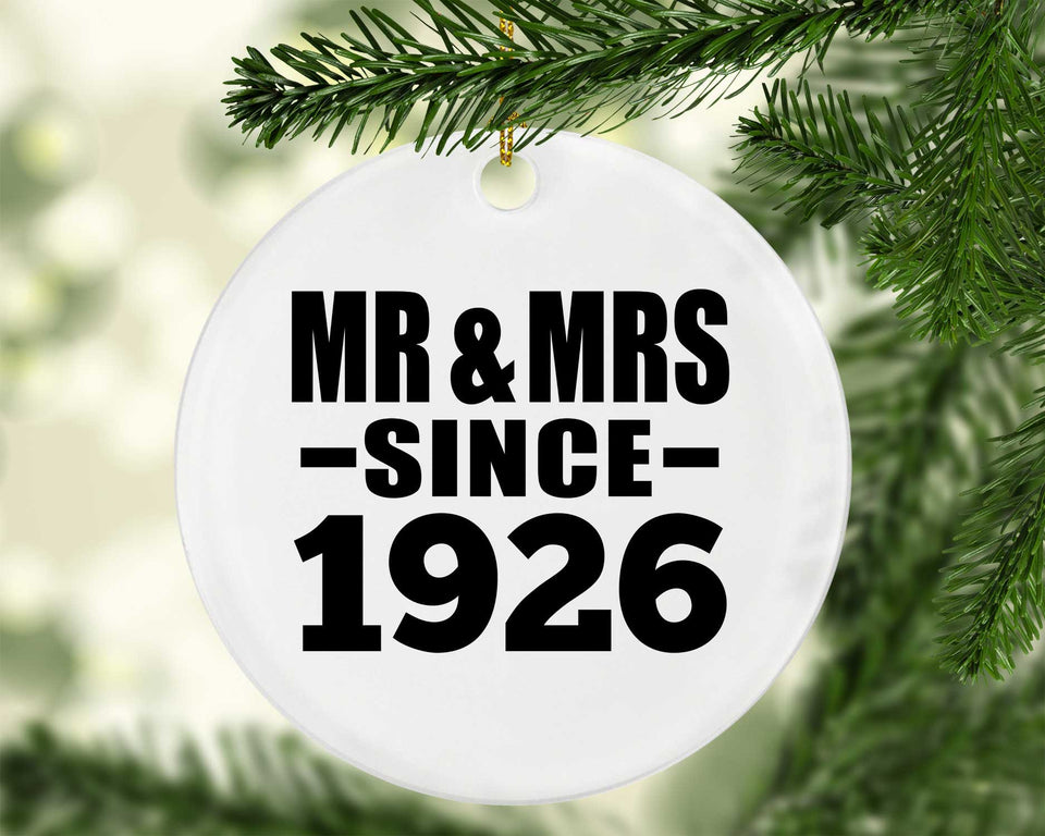 98th Anniversary Mr & Mrs Since 1926 - Circle Ornament