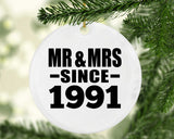 33rd Anniversary Mr & Mrs Since 1991 - Circle Ornament