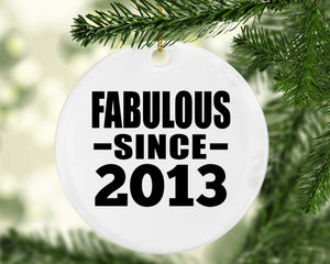 11th Birthday Fabulous Since 2013 - Circle Ornament