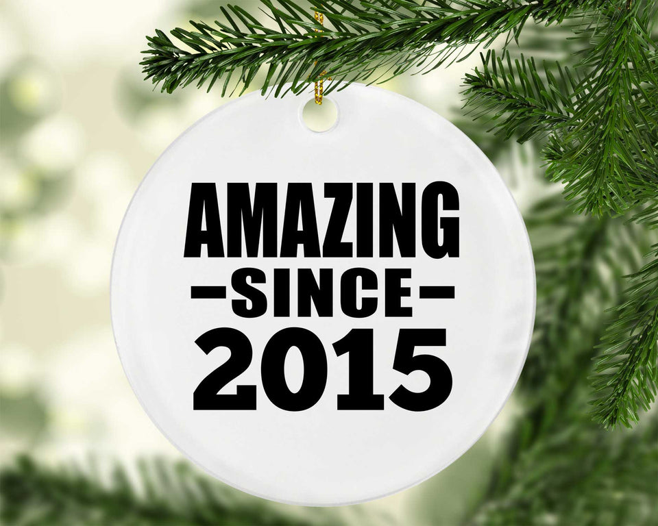 9th Birthday Amazing Since 2015 - Circle Ornament