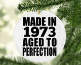 51st Birthday Made In 1973 Aged to Perfection - Circle Ornament