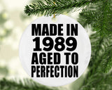 35th Birthday Made In 1989 Aged to Perfection - Circle Ornament