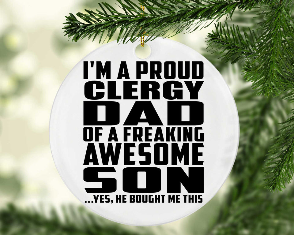 Proud Clergy Dad Of Awesome Son - Circle Ornament