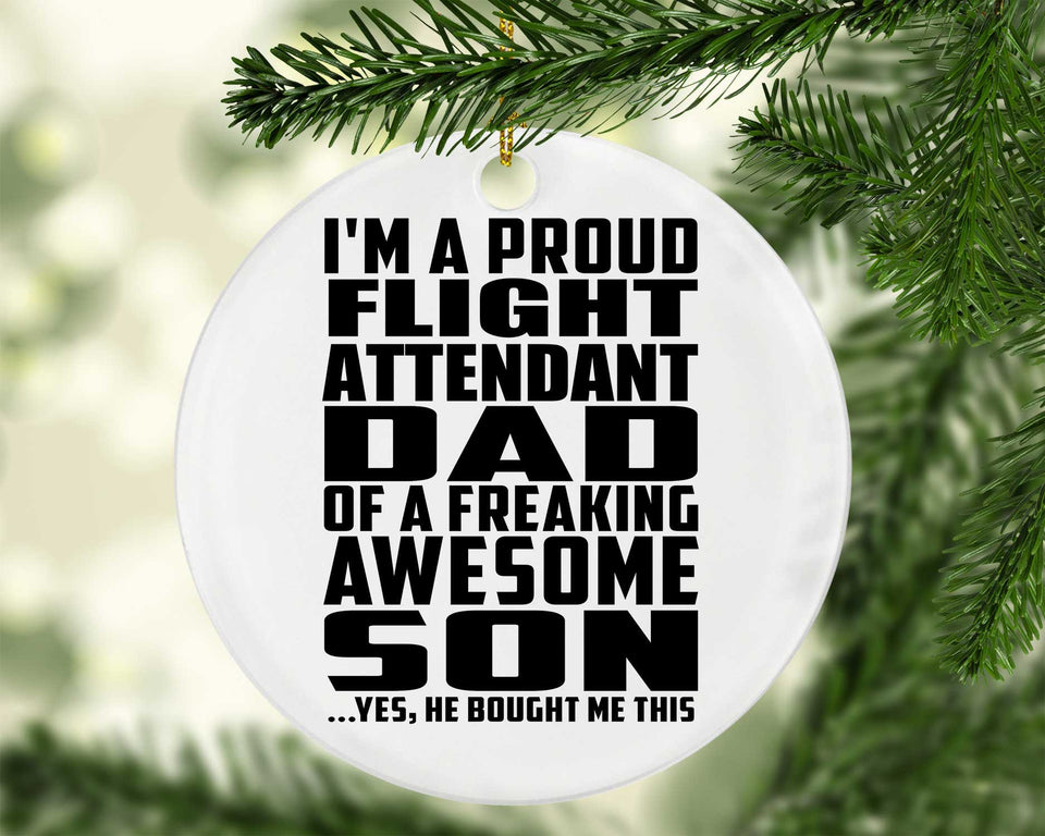 Proud Flight Attendant Dad Of Awesome Son - Circle Ornament