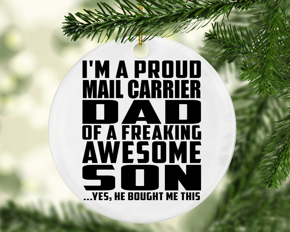 Proud Mail Carrier Dad Of Awesome Son - Circle Ornament