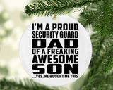 Proud Security Guard Dad Of Awesome Son - Circle Ornament