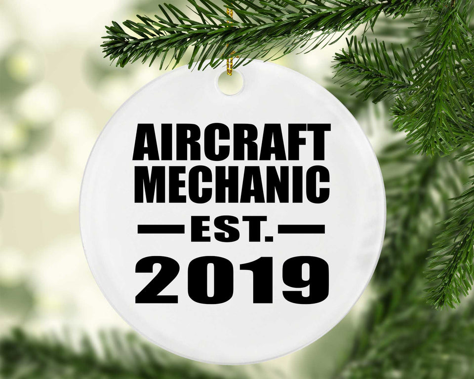 Aircraft Mechanic Established EST. 2019 - Circle Ornament