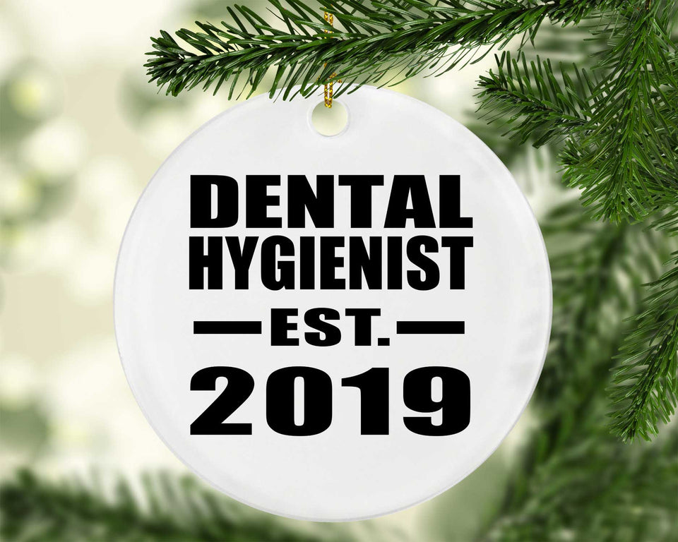 Dental Hygienist Established EST. 2019 - Circle Ornament
