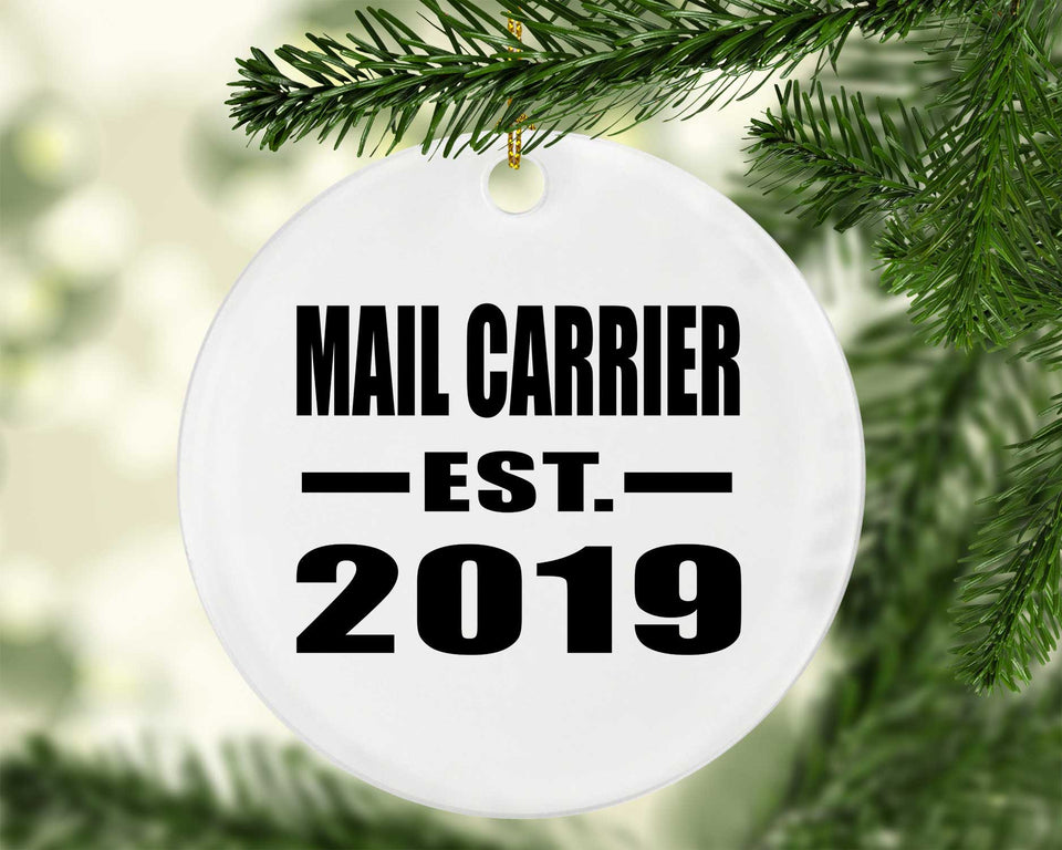 Mail Carrier Established EST. 2019 - Circle Ornament