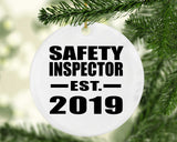 Safety Inspector Established EST. 2019 - Circle Ornament