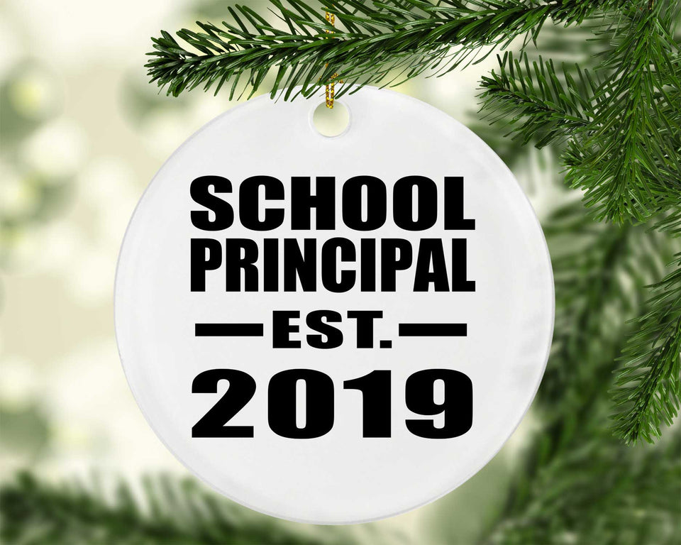 School Principal Established EST. 2019 - Circle Ornament