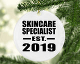 Skincare Specialist Established EST. 2019 - Circle Ornament