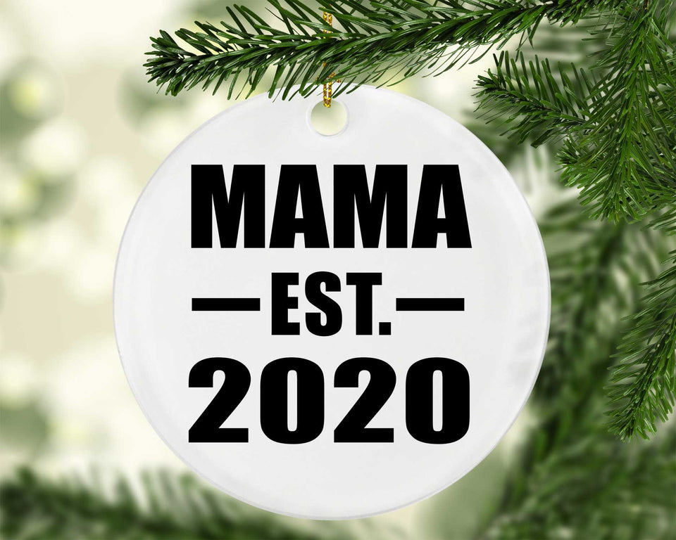 Mama Established EST. 2020 - Circle Ornament