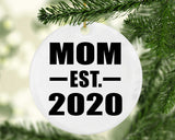 Mom Established EST. 2020 - Circle Ornament