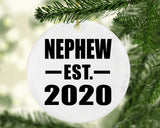 Nephew Established EST. 2020 - Circle Ornament