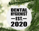 Dental Hygienist Established EST. 2020 - Circle Ornament