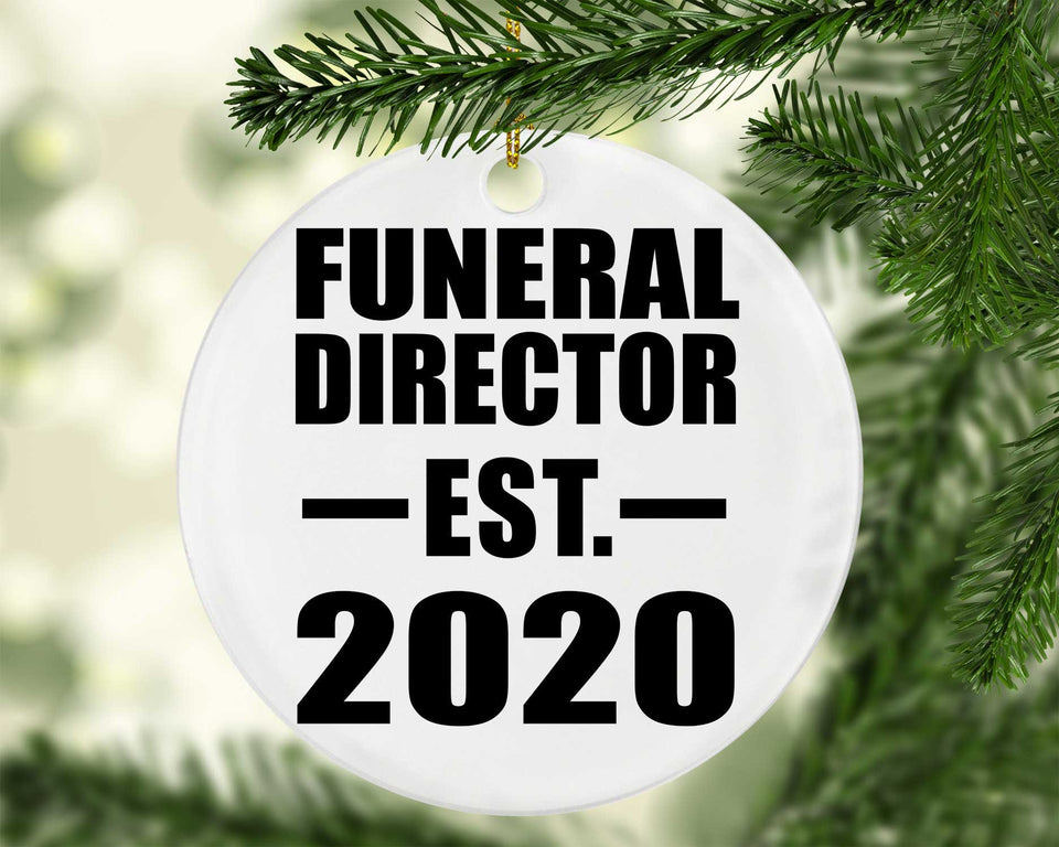 Funeral Director Established EST. 2020 - Circle Ornament