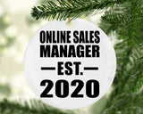 Online Sales Manager Established EST. 2020 - Circle Ornament
