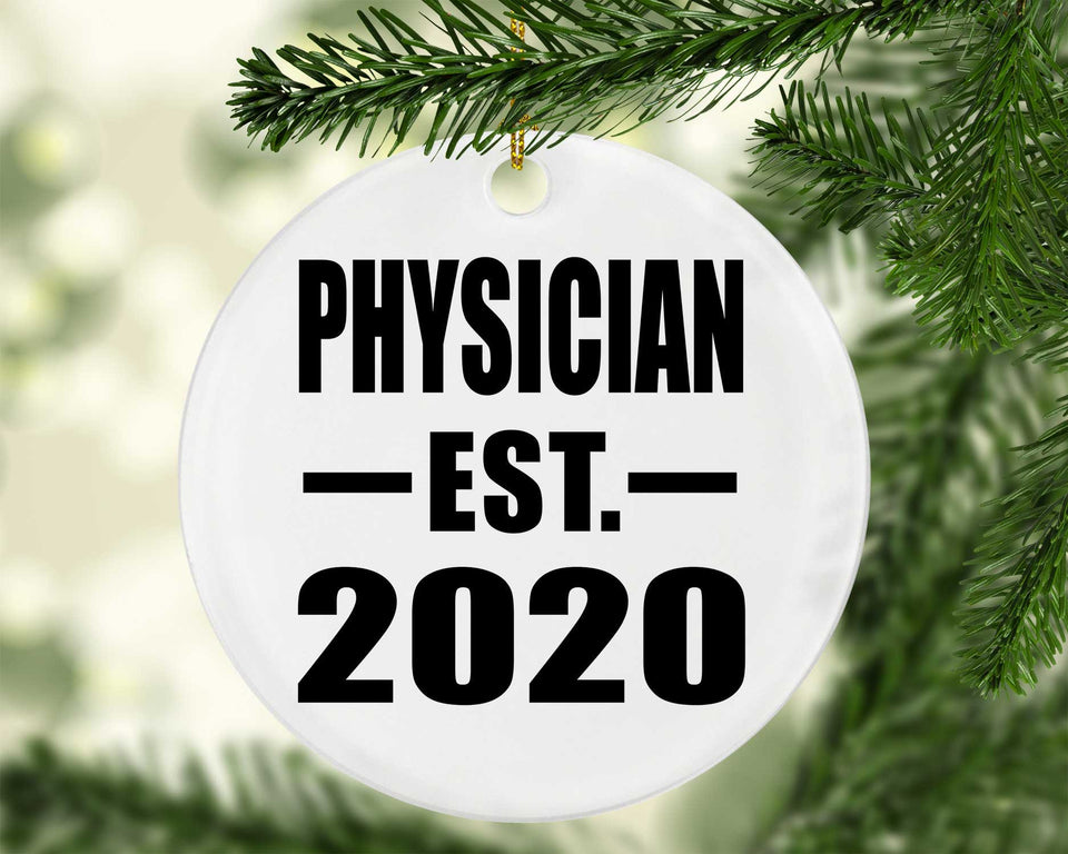 Physician Established EST. 2020 - Circle Ornament