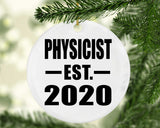 Physicist Established EST. 2020 - Circle Ornament