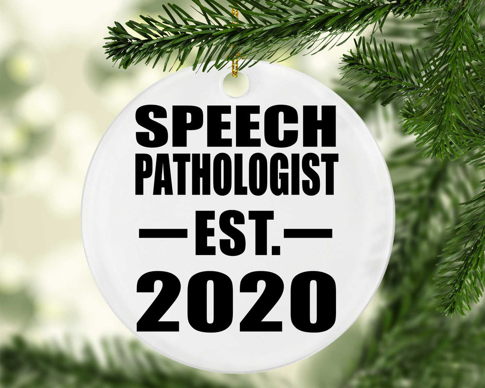 Speech Pathologist Established EST. 2020 - Circle Ornament