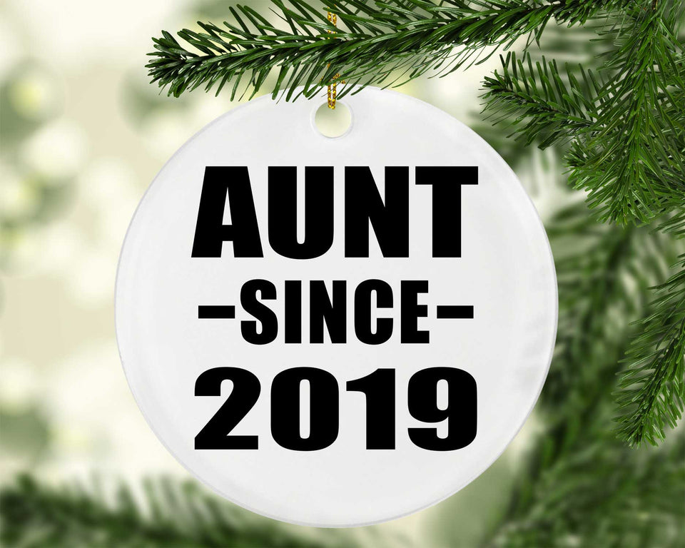 Aunt Since 2019 - Circle Ornament