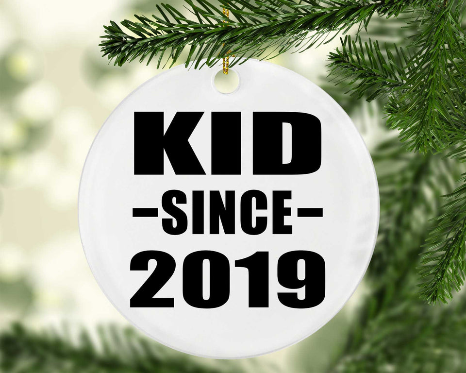 Kid Since 2019 - Circle Ornament