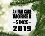 Animal Care Worker Since 2019 - Circle Ornament