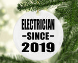 Electrician Since 2019 - Circle Ornament