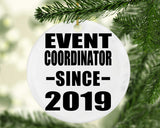 Event Coordinator Since 2019 - Circle Ornament