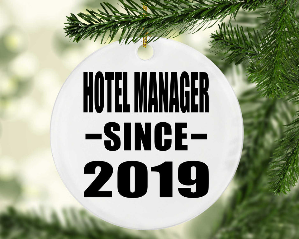 Hotel Manager Since 2019 - Circle Ornament