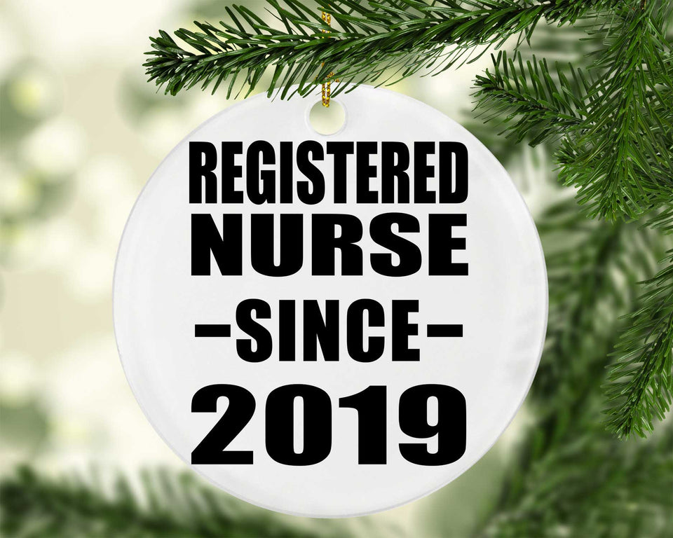 Registered Nurse Since 2019 - Circle Ornament