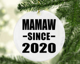 Mamaw Since 2020 - Circle Ornament