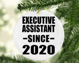 Executive Assistant Since 2020 - Circle Ornament