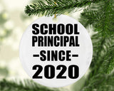 School Principal Since 2020 - Circle Ornament