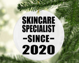 Skincare Specialist Since 2020 - Circle Ornament