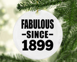 125th Birthday Fabulous Since 1899 - Circle Ornament
