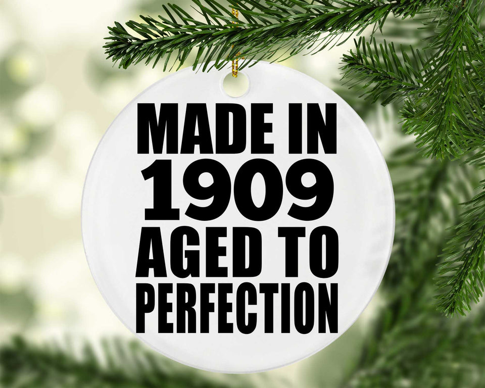 115th Birthday Made In 1909 Aged To Perfection - Circle Ornament