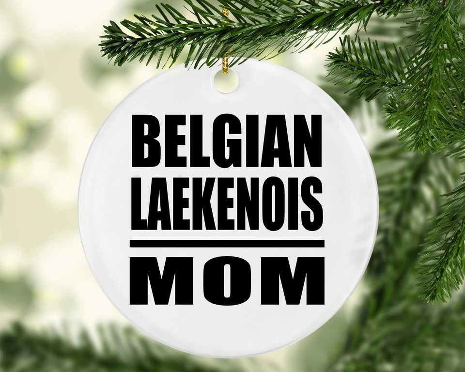 Belgian Laekenois Mom - Circle Ornament
