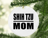 Shih Tzu Mom - Circle Ornament