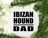 Ibizan Hound Dad - Circle Ornament