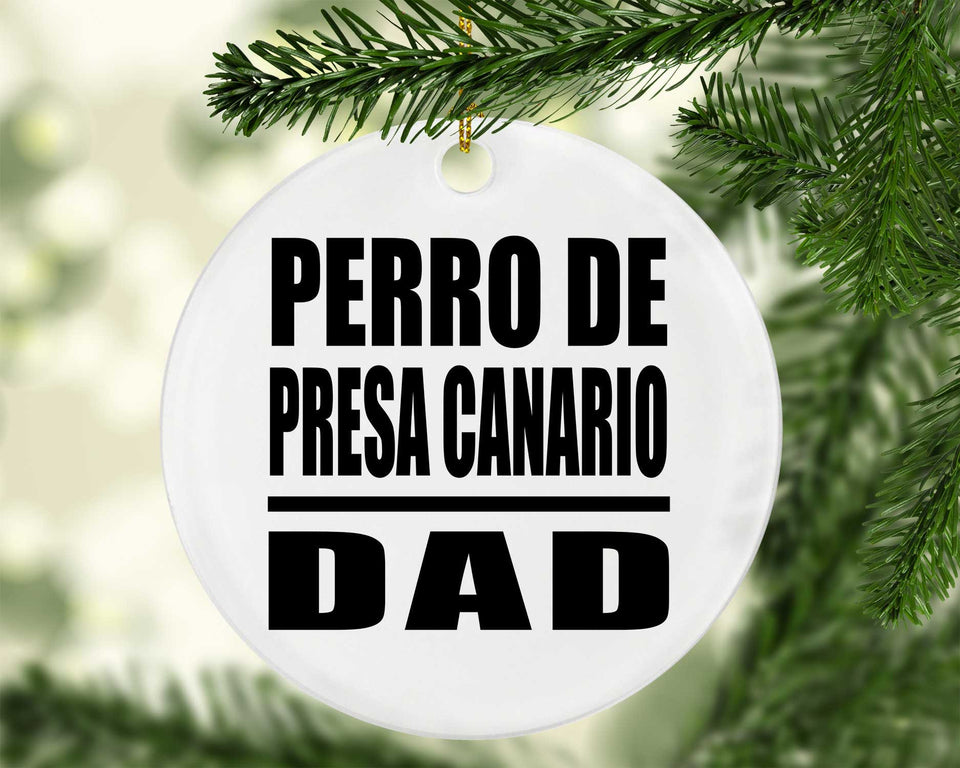 Perro De Presa Canario Dad - Circle Ornament