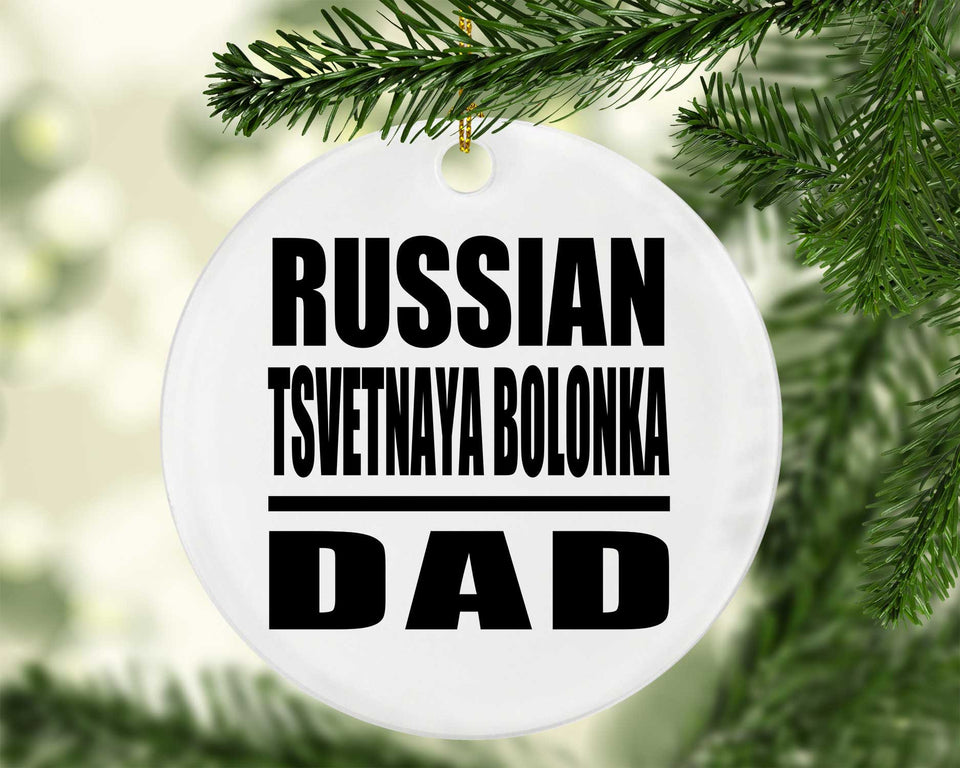 Russian Tsvetnaya Bolonka Dad - Circle Ornament