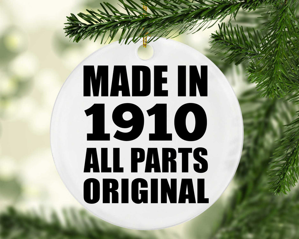 114th Birthday Made in 1910 All Parts Original - Circle Ornament