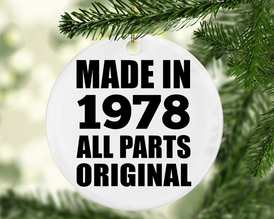 46th Birthday Made in 1978 All Parts Original - Circle Ornament