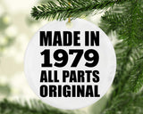 45th Birthday Made in 1979 All Parts Original - Circle Ornament
